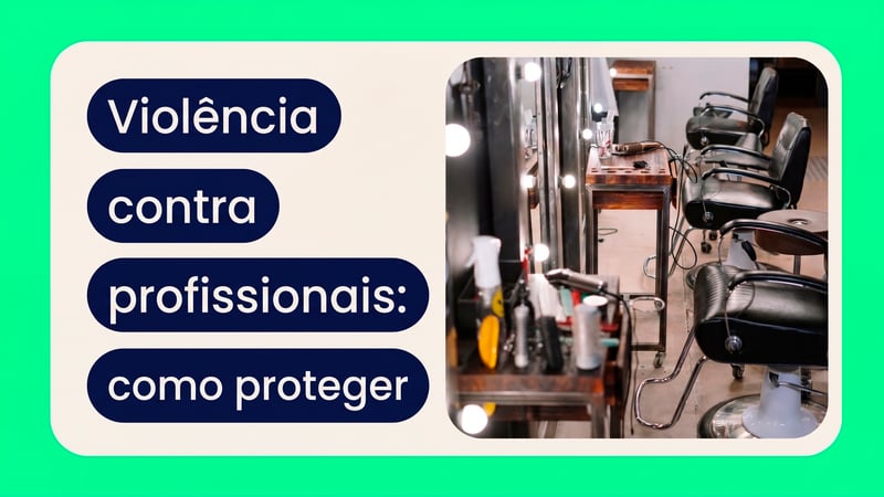 Violência contra profissionais: como proteger seu negócio